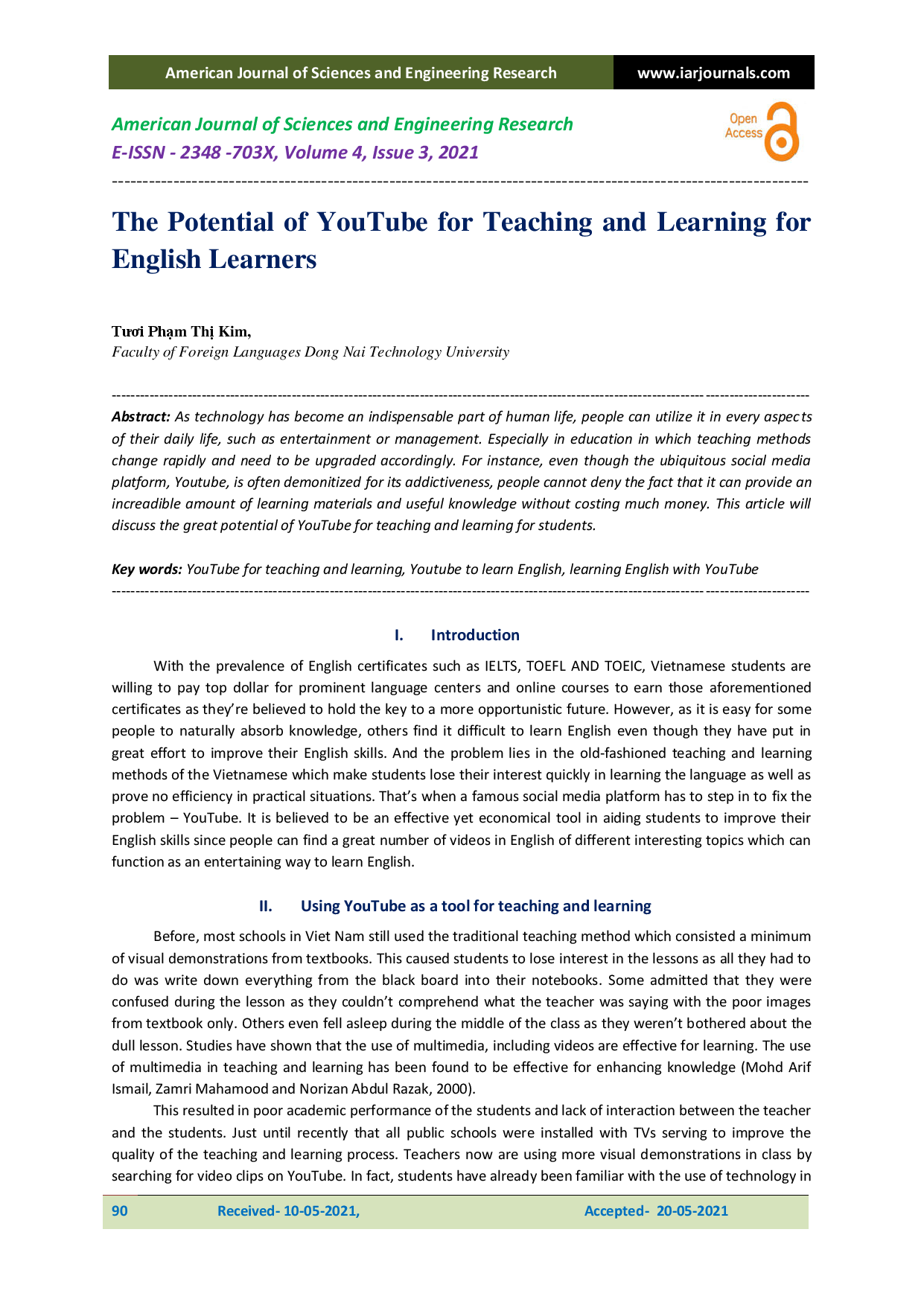 The Potential of YouTube for Teaching and Learning for English Learners. (Tiềm năng của Youtube trong việc dạy và học cho người học Ngoại ngữ)