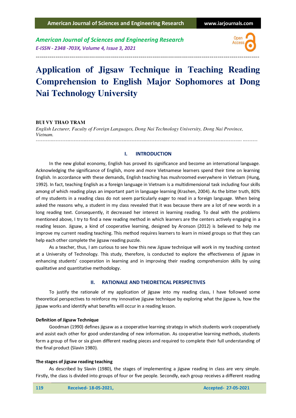 Application of Jigsaw Technique in Teaching Reading Comprehension to English Major Sophomores at Dong Nai Technology University.
(Ứng dụng kỹ thuật Jigsaw vào việc giảng dạy đọc hiểu cho sinh viên năm 2 tại trường Đại học Công nghệ Đồng Nai)