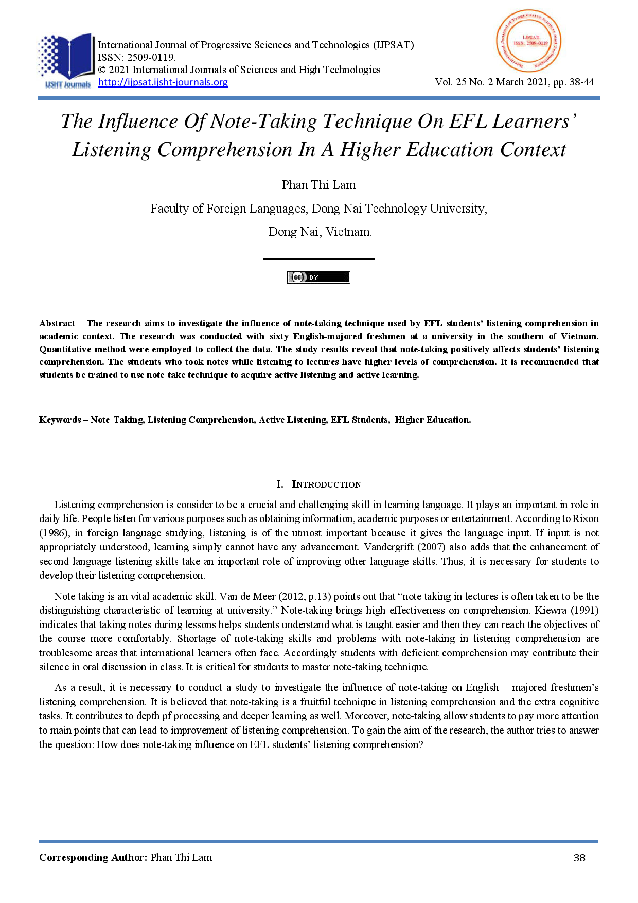 The Influence Of Note-Taking Technique On EFL Learners’ Listening Comprehension In A Higher Education Context 
(Tác động của kỹ thuật ghi chú đối với sinh viên chuyên ngữ trong nghe hiểu).