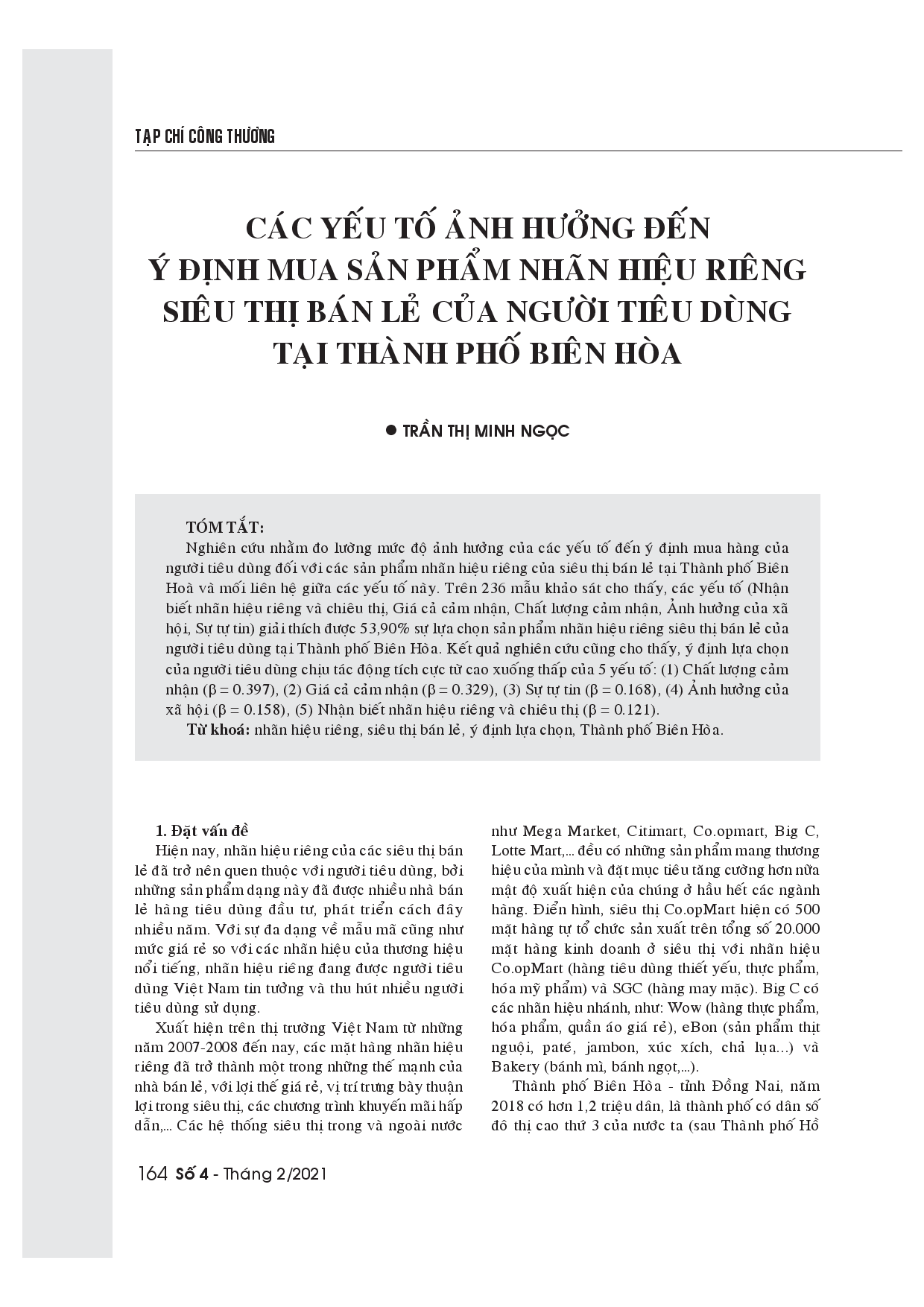 Các yếu tố ảnh hưởng đến ý định mua sản phẩm nhãn hiệu riêng siêu thị bán lẽ của người tiêu dùng tại TP.Biên Hoà