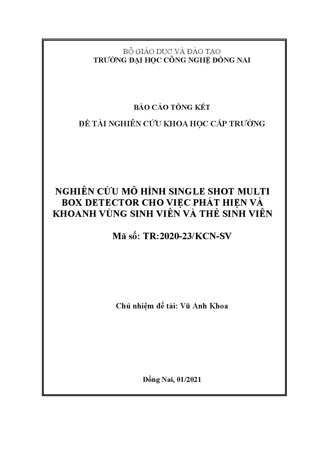 Nghiên cứu mô hình Single shot multi box detector cho việc phát hiện và khoanh vùng sinh viên và thẻ sinh viên