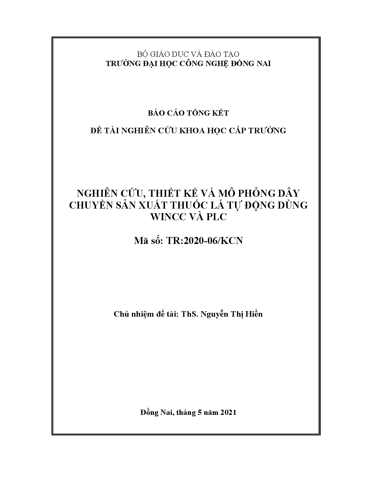 Nghiên cứu, thiết kế và mô phỏng dây chuyền sản xuất thuốc lá tự động dùng WINCC và PLC