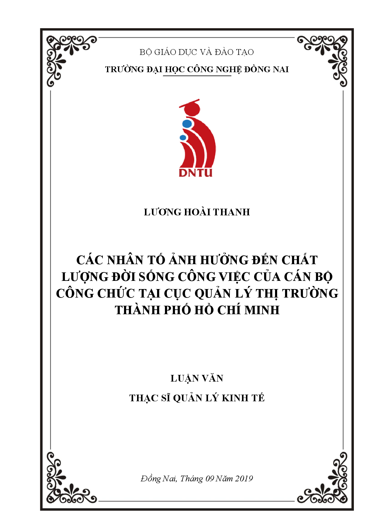 Các nhân tố ảnh hưởng đến chất lượng đời sống công việc của cán bộ công chức tại cục quản lý thị trường Thành Phố Hồ Chí Minh-Luận văn