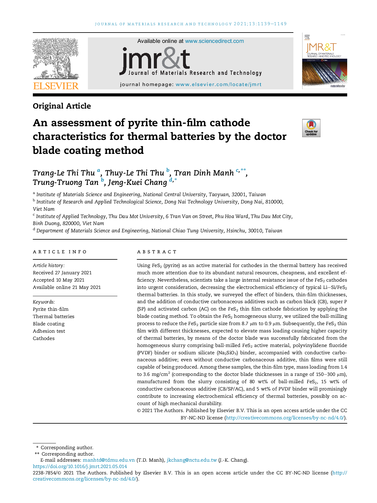 An assessment of pyrite thin-film cathode characteristics for thermal batteries by the doctor blade coating method 
(Đánh giá đặc điểm của catốt màng mỏng pirit sắt cho pin nhiệt bằng phương pháp sử dụng doctor blade tráng tạo màng)