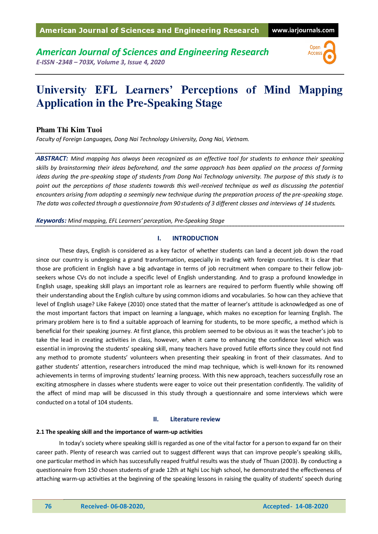 University EFL Learners’ Perceptions of Mind Mapping Application in the Pre-Speaking Stage 
(Cách nhìn nhận  của sinh viên về ứng dụng bản đồ tư duy trong giai đoạn trước khi thực hành kỹ năng nói)