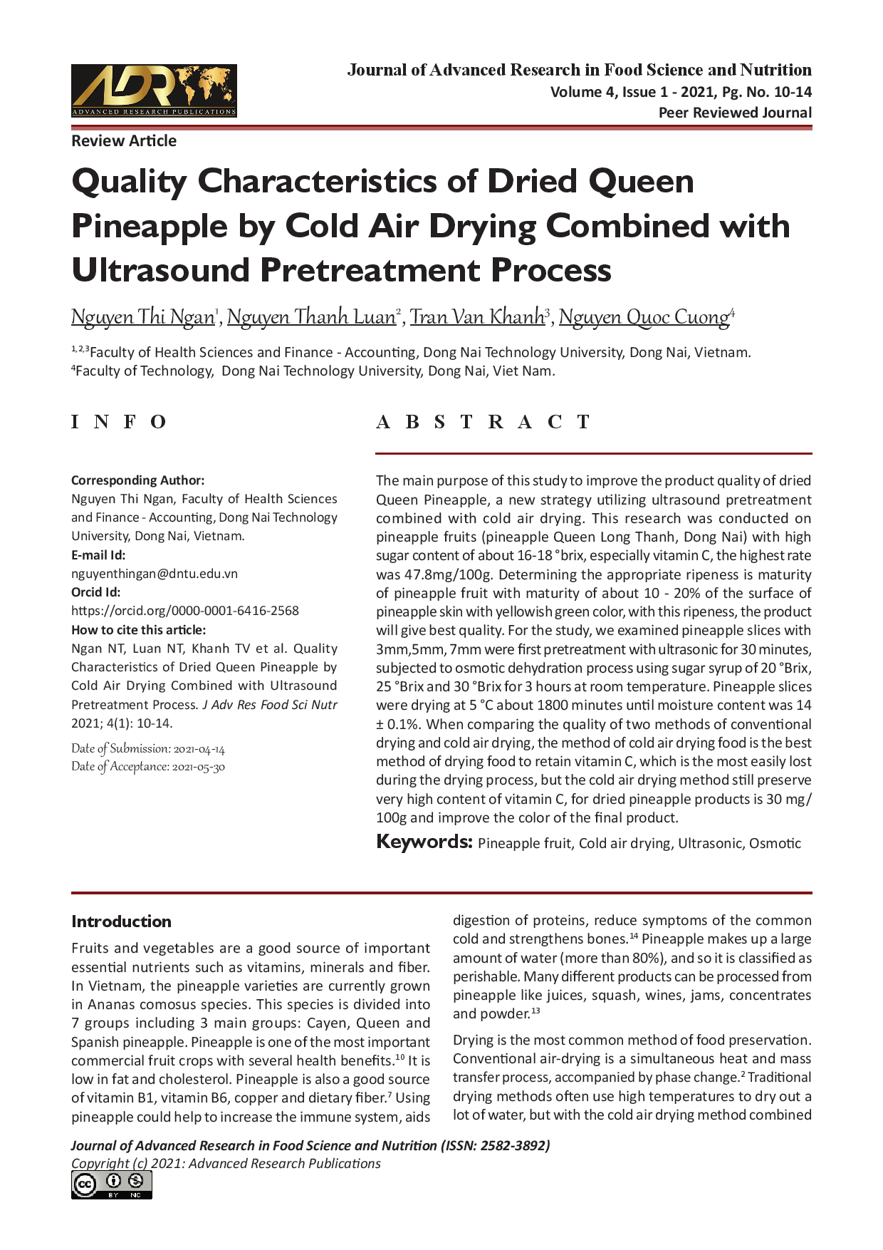 IQuality Characteristics of Dried Queen Pineapple by Cold Air Drying Combined with Ultrasound Pretreatment Process 
(Đặc tính chất lượng của dứa sấy lạnh kết hợp siêu âm tiền xử lý)