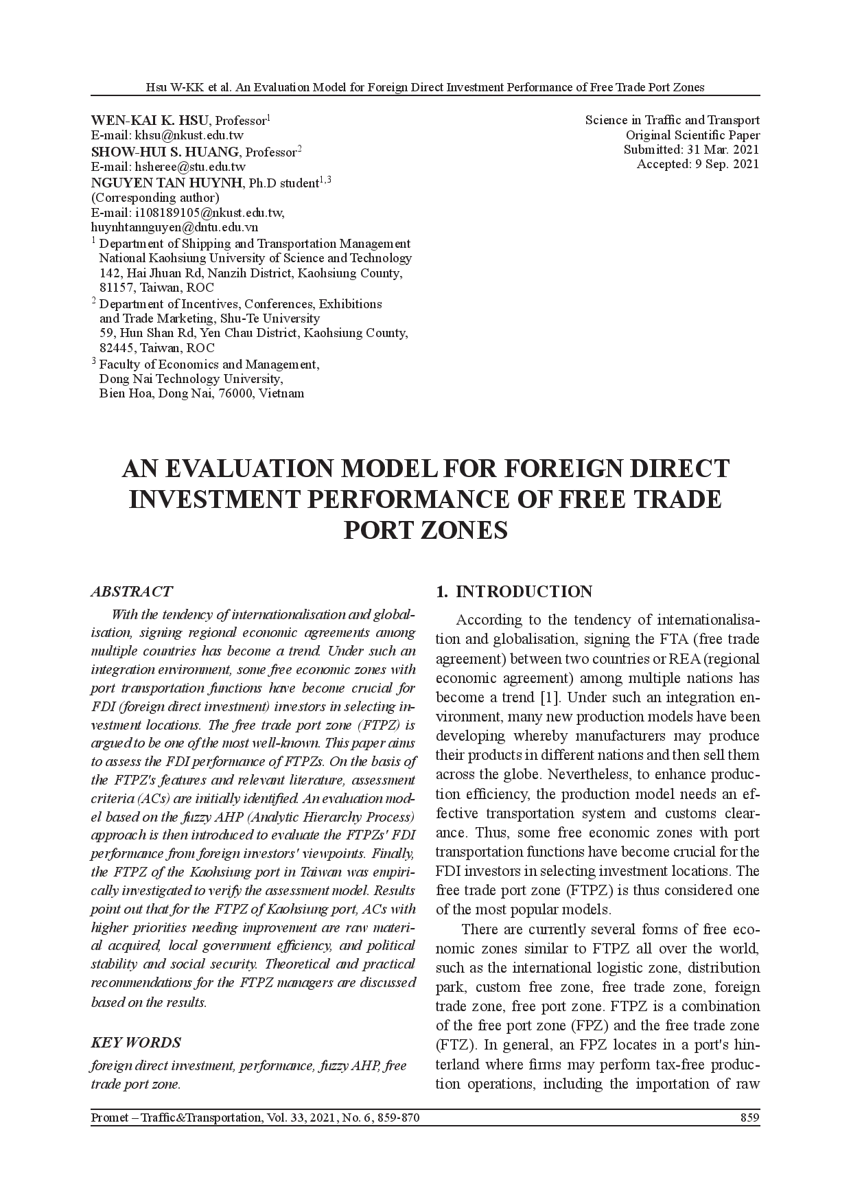 An Evaluation Model for Foreign Direct Investment Performance of Free Trade Port Zones.  (Mô hình đánh giá hiệu quả hoạt động đầu tư trực tiếp nước ngoài tại các khu cảng mậu dịch tự do)