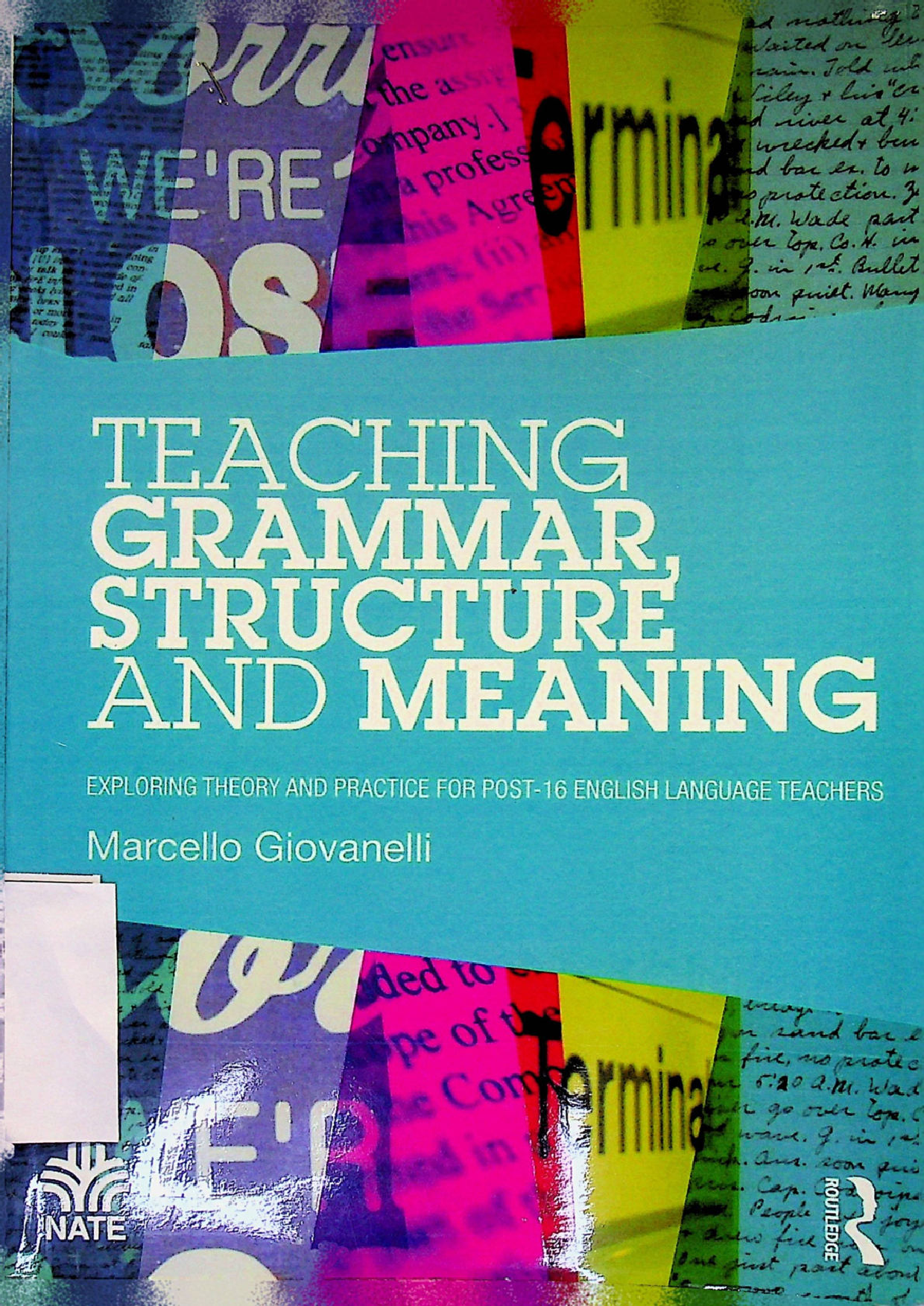 Teaching grammar structure and meaning