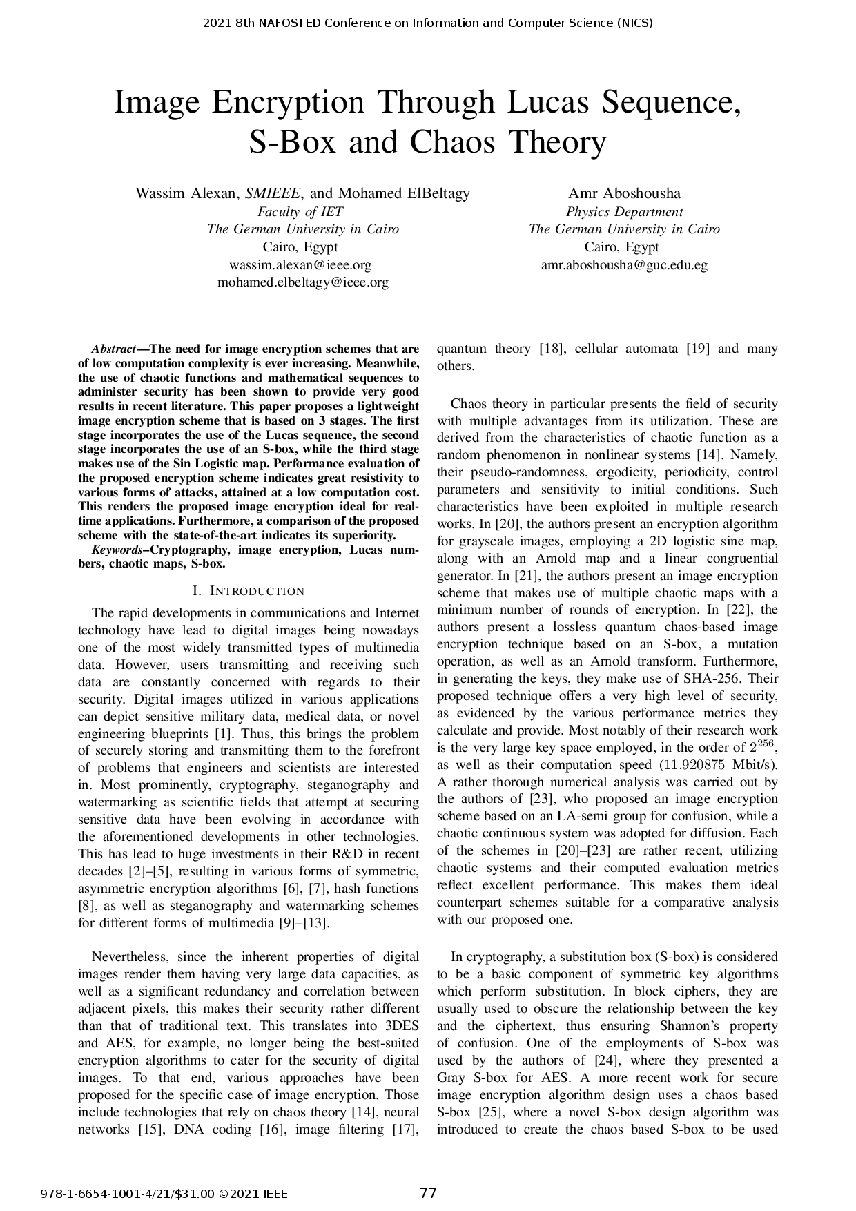 Image Encryption Through Lucas Sequence, S-Box and Chaos Theory