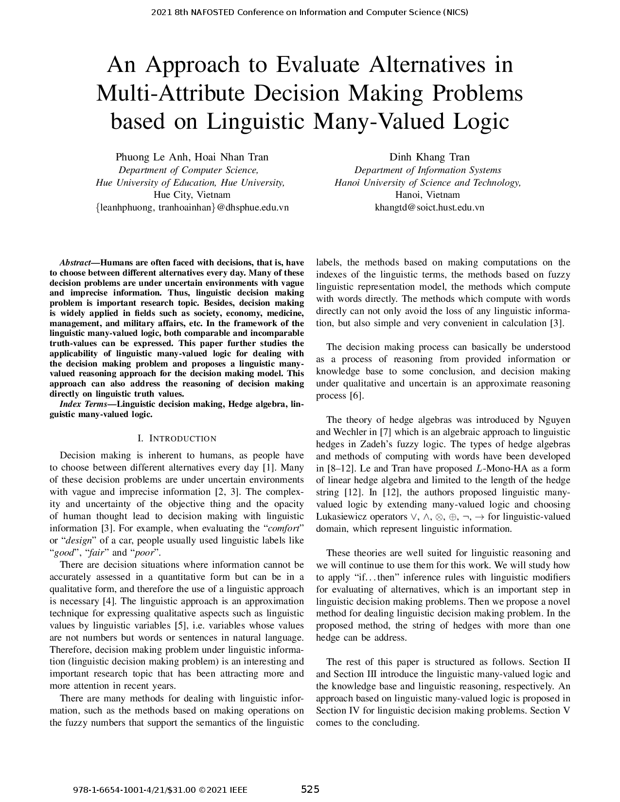 An Approach to Evaluate Alternatives in Multi-Attribute Decision Making Problems based on Linguistic Many-Valued Logic