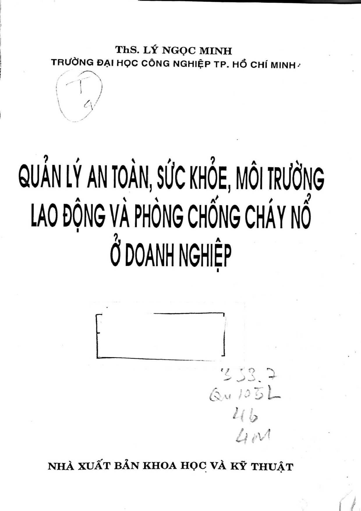 Quản lý an toàn, sức khoẻ, môi trường lao động và phòng chống cháy nổ ở doanh nghiệp