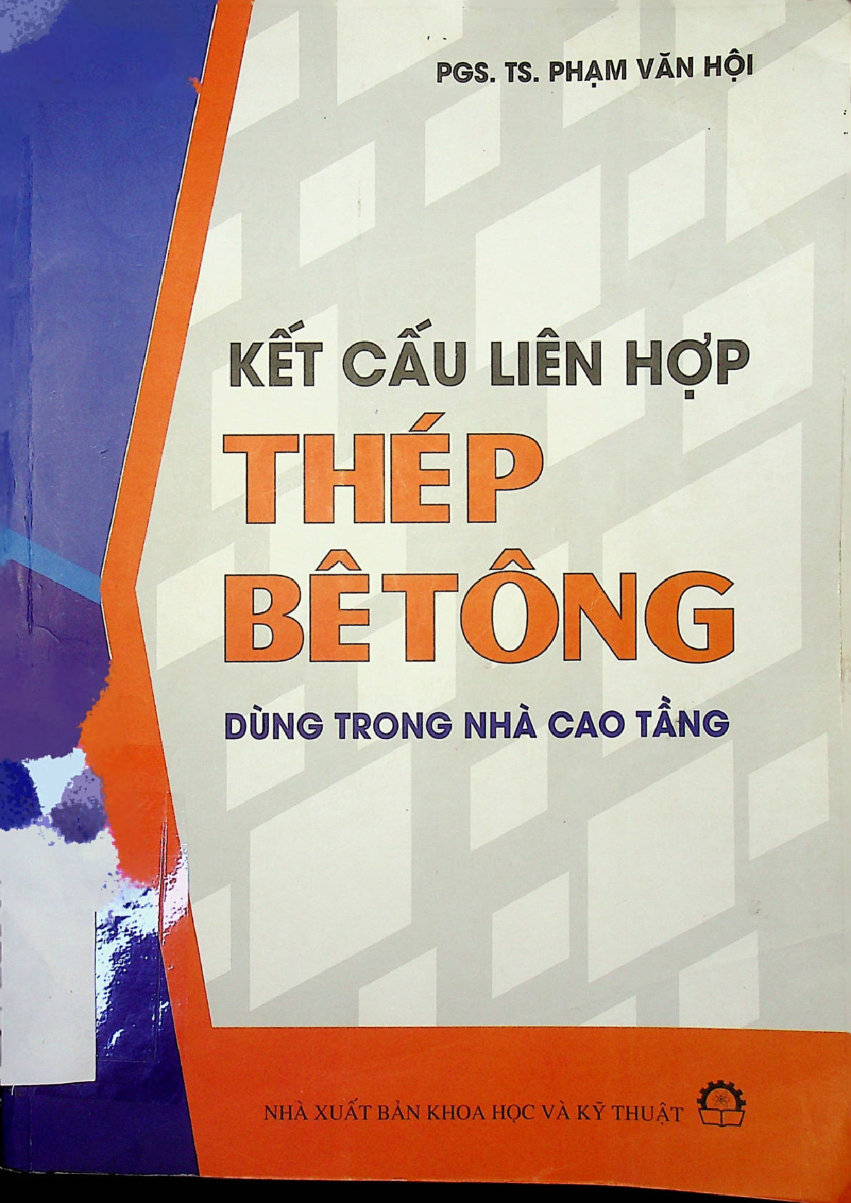 Kết cấu liên hợp thép - bêtông dùng trong nhà cao tầng