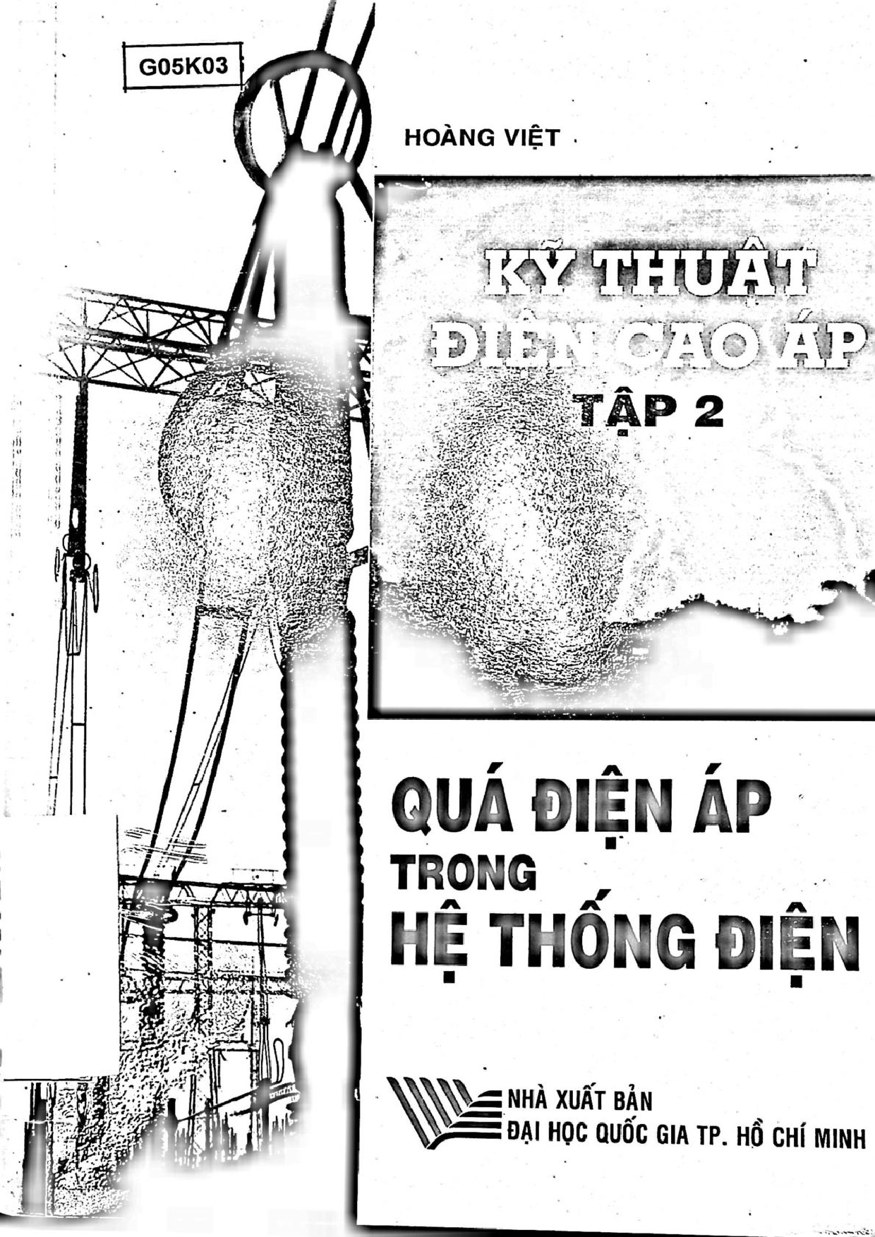 Kỹ thuật điện cao áp.T.2 Quá điện áp trong hệ thống điện