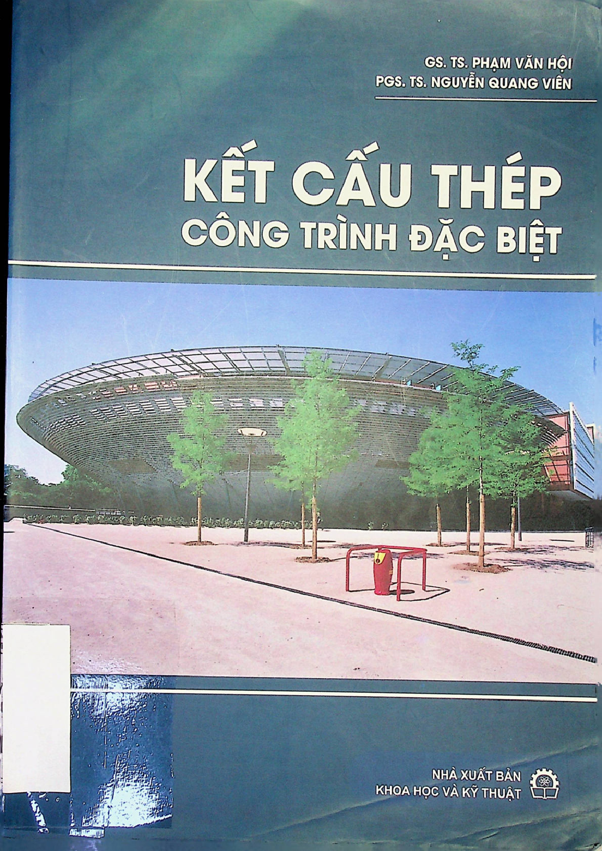 Kết cấu thép công trình đặc biệt