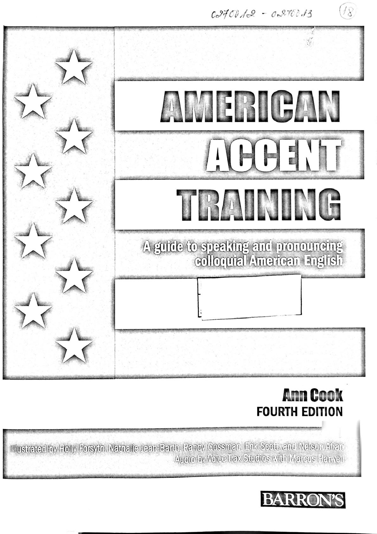 American accent training: $bAmericans will understand you better and you'll understand them better too!