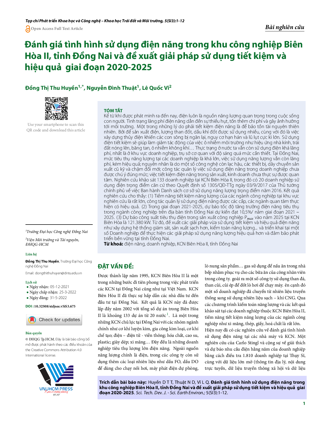 The The assessment of power use in Bien Hoa 2 industrial zone, Dong Nai province, and proposed solutions for economic and efficient use for 2020 to 2025 (Đánh giá tình hình sử dụng điện năng trong Khu công nghiệp Biên Hòa II, tỉnh Đồng Nai và đề xuất giải pháp sử dụng tiết kiệm và hiệu quả giai đoạn 2020-2025)