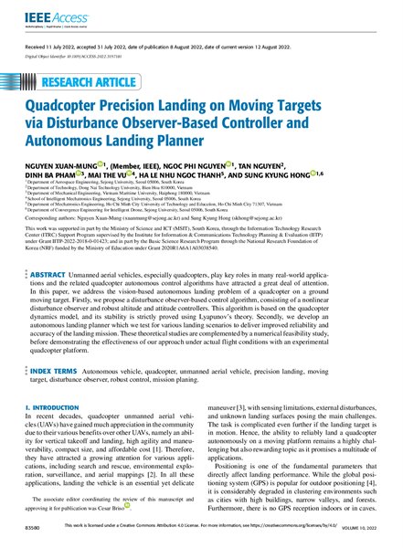 Quadcopter Precision Landing on Moving Targets via Disturbance Observer-Based Controller and Autonomous Landing Planner ;$bNGUYEN XUAN-MUNG, (Member, IEEE), NGOC PHI NGUYEN  , TAN NGUYEN , DINH BA PHAM  , MAI THE VU  , HA LE NHU NGOC THANH , AND SUNG KYUNG HONG