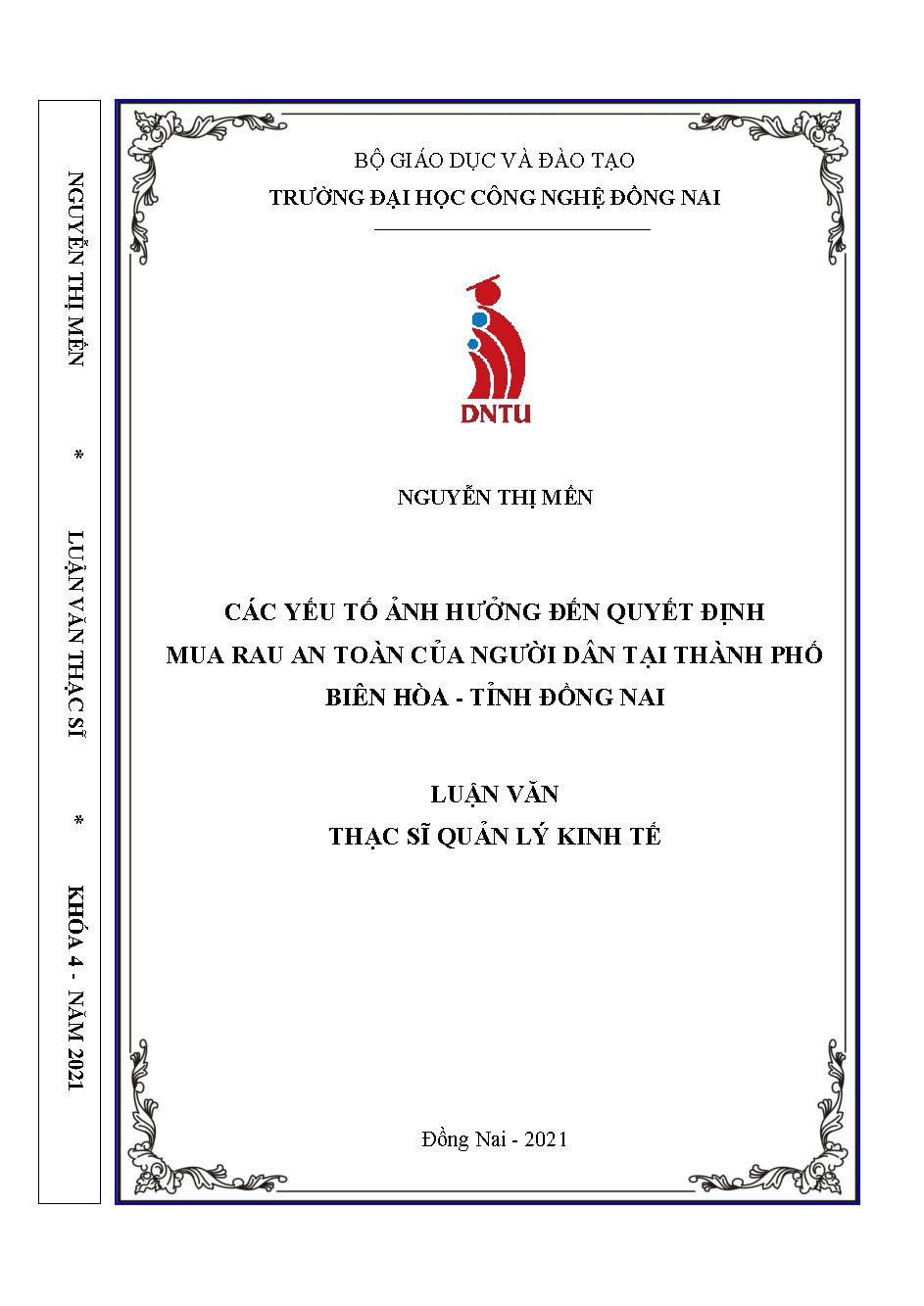 Các yếu tố ảnh hưởng đến quyết định mua rau an toàn của người dân tại Thành phố Biên Hòa, tỉnh Đồng Nai