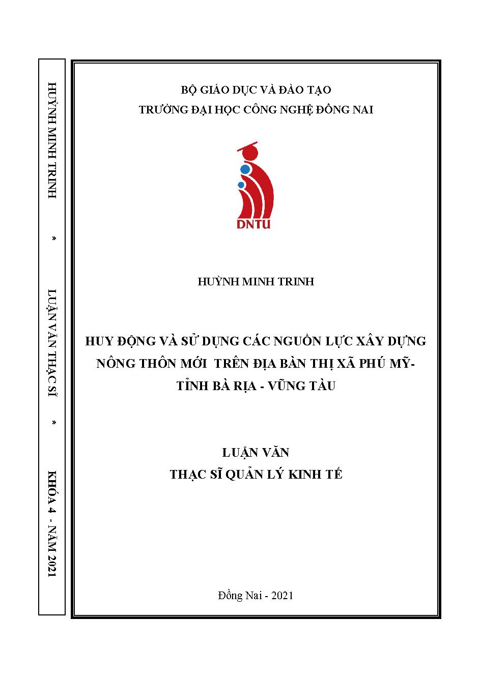 Huy động và sử dụng các nguồn lực thực hiện chương trình mục tiêu quốc gia về xây dựng nông thôn mới trên địa bàn thị xã Phú Mỹ- tỉnh Bà Rịa- Vũng Tàu