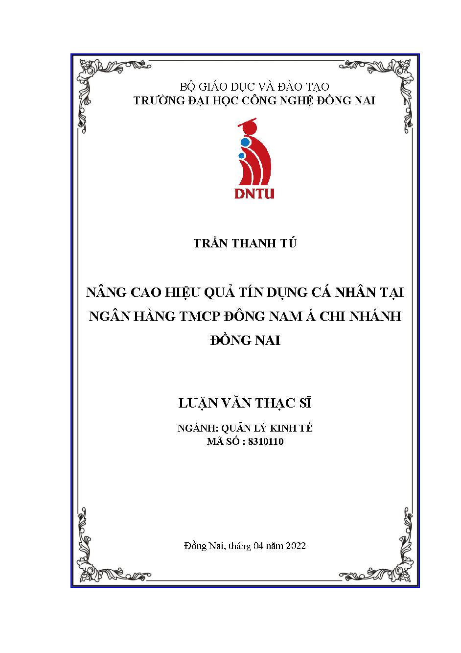 Nâng cao hiệu quả tín dụng cá nhân tại Ngân Hàng TMCP Đông Nam Á Chi Nhánh Đồng Nai