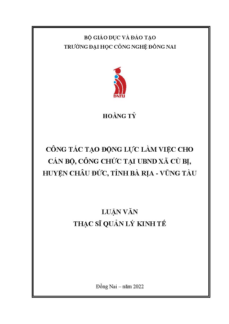 Các nhân tố ảnh hưởng đến động lực làm việc của cán bộ, công chức tại UBND xã Cù Bị, huyện Châu Đức, tỉnh Bà Rịa- Vũng Tàu