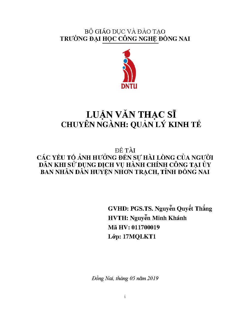 Các yếu tố ảnh hưởng đến sự hài lòng của người dân khi sử dụng dịch vụ hành chính công tại ủy ban nhân dân huyện Nhơn Trạch, Tỉnh Đồng Nai