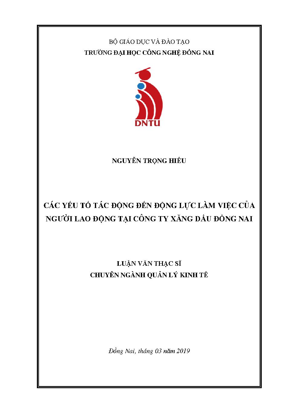 Các yếu tố tác động đến động lực làm việc của người lao động tại Công ty xăng dầu Đồng Nai