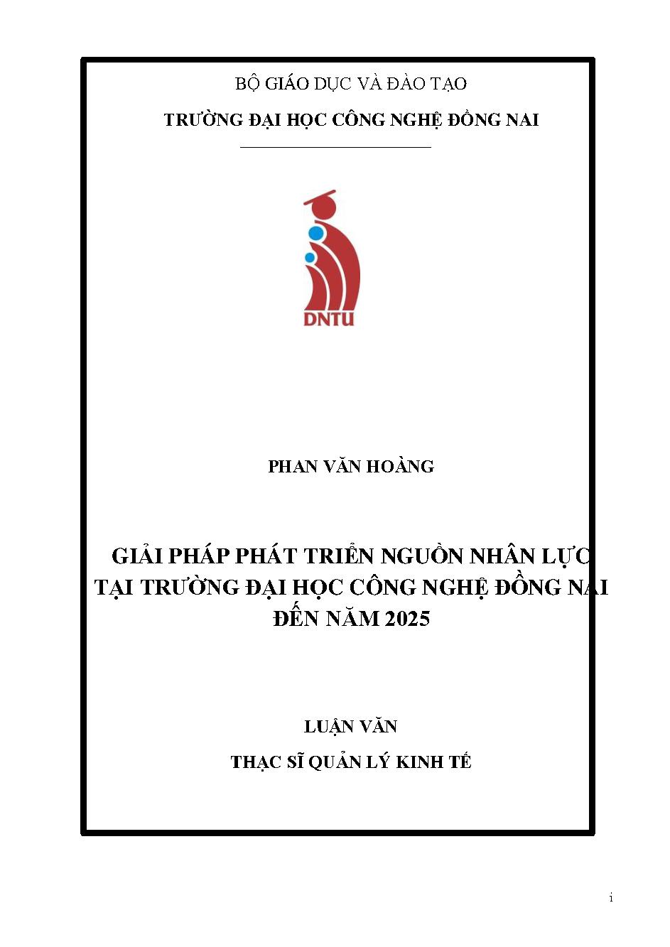 Giải pháp phát triển nguồn nhân lực tại Trường Đại học Công nghệ Đồng Nai đến năm 2025