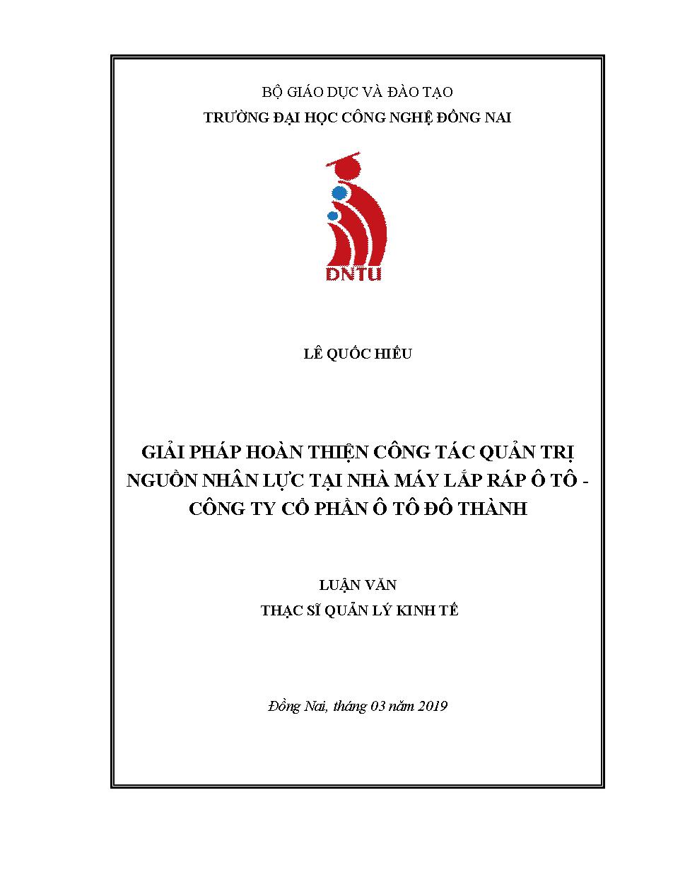 Giải pháp hoàn thiện công tác quản trị nguồn nhân lực tại Nhà Máy Lắp Ráp Ô Tô - Công Ty Cổ Phần Ô Tô Đô Thành