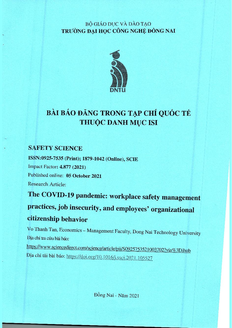 The COVID-19 pandemic: workplace safety management practices, job insecurity, and employees' organizational citizenship behavior