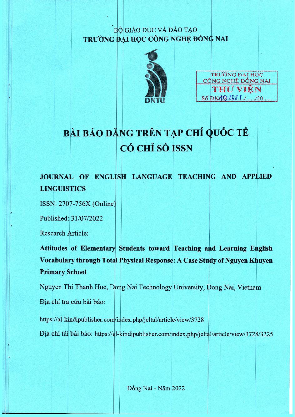 Attitudes Of Elementary Students Toward Teaching And Learning English Vocabulary Through Total Physical Response: A Case Study Of Nguyen Khuyen Primary School