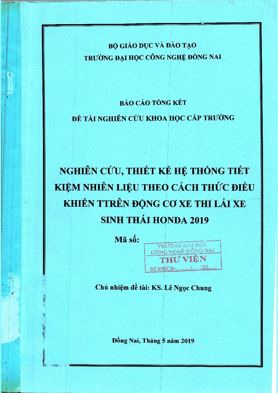 Nghiên Cứu, Thiết Kế Hệ Thống Tiết Kiệm Nhiên Liệu Theo Cách Thức Điều Khiển Trên Động Cơ Xe Thi Lái Xe Sinh Thái Honda 2019