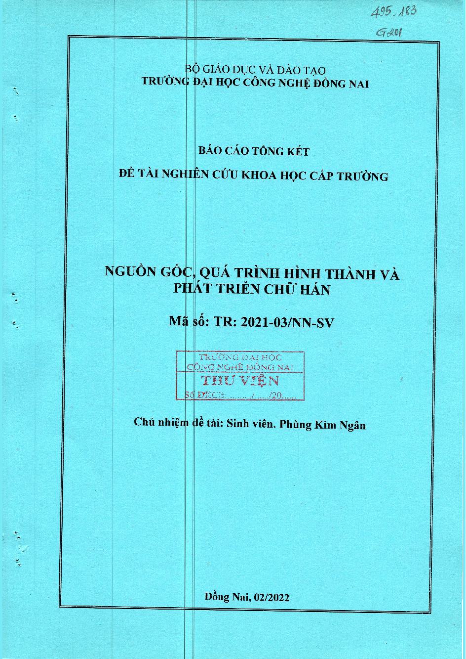 Nguồn Gốc, Quá Trình Hình Thành Và Phát Triển Chữ Hán