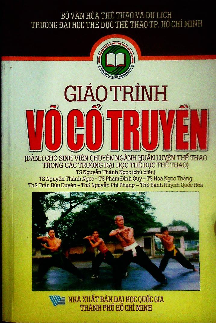 Giáo tình Võ Cổ truyền (Dành cho sinh viên ngành huấn luyện thể thao trong các trường Đại học thể dục thể thao)