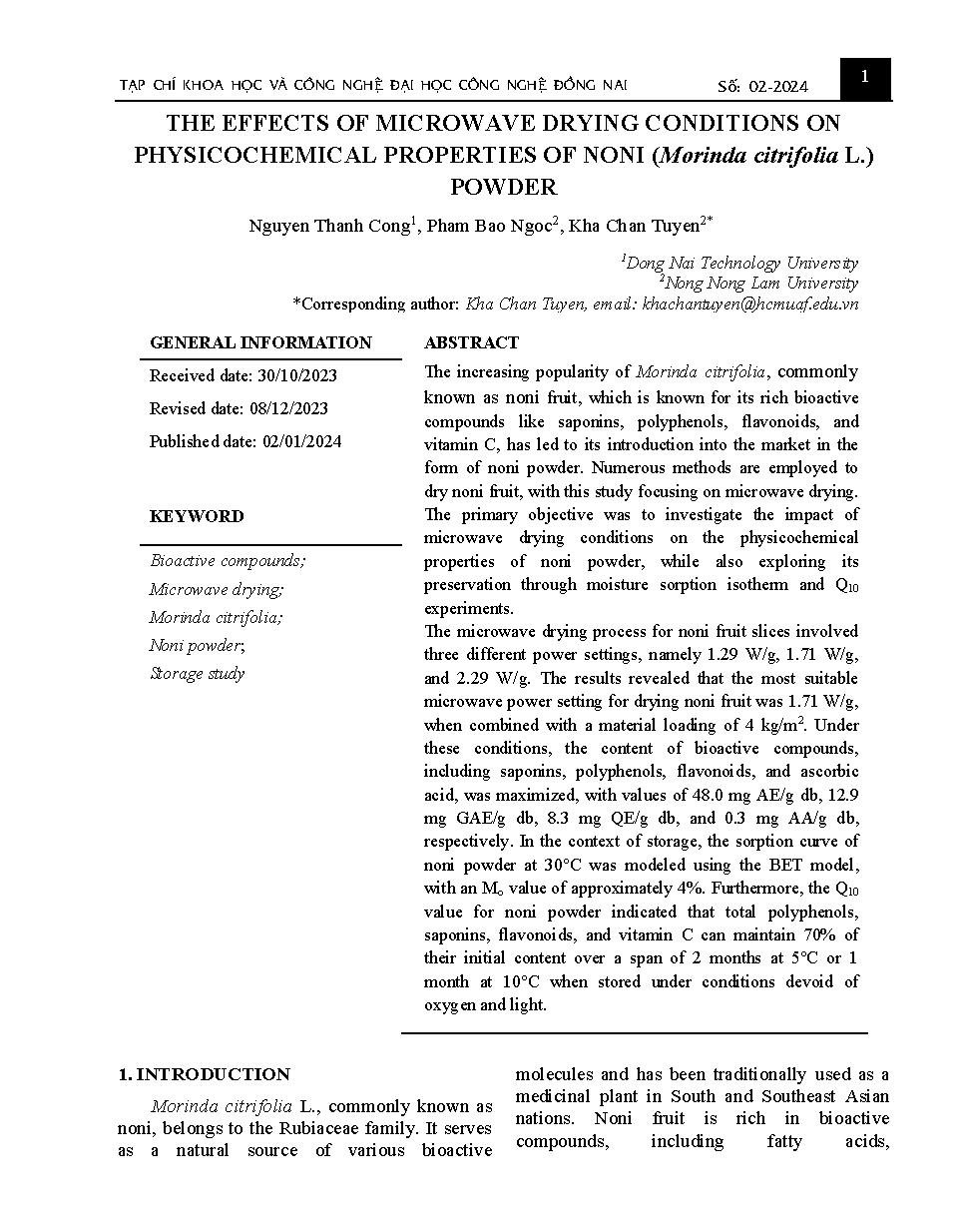 The effects of microwave drying conditions on physicochemical properties of noni (Morinda citrifolia L.) powder Ảnh hưởng của điều kiện sấy vi sóng đến đặc tính lý hóa của bột noni (Morinda citrifolia L.)