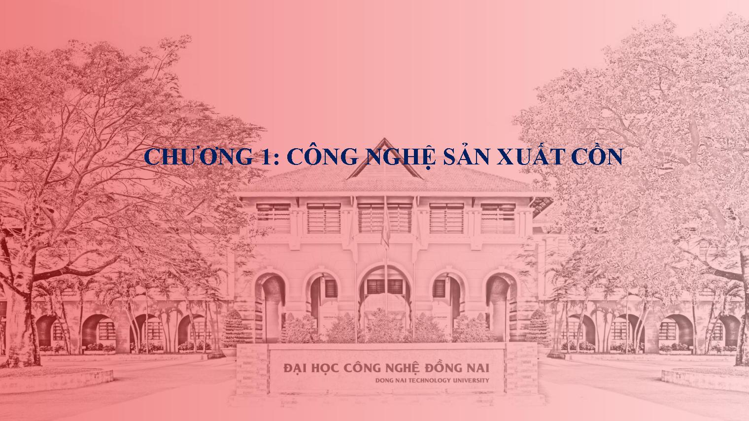 Công nghệ sản xuất cồn, rượu, bia và nước giải khát