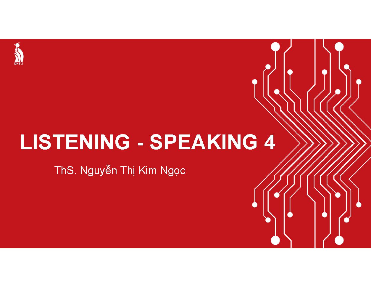 Listening - Speaking 4