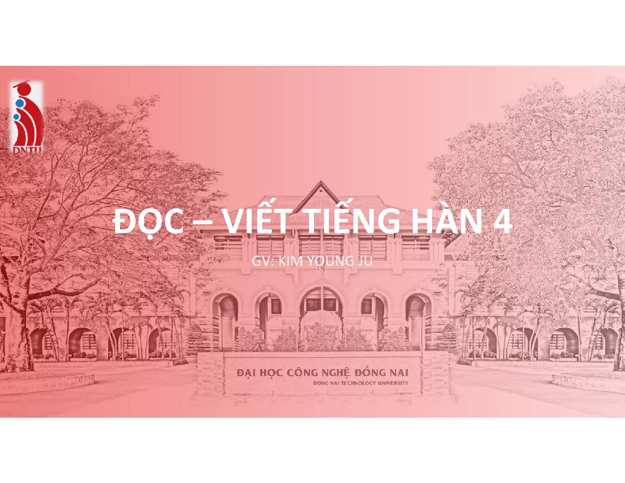 Đọc – Viết Tiếng Hàn 4