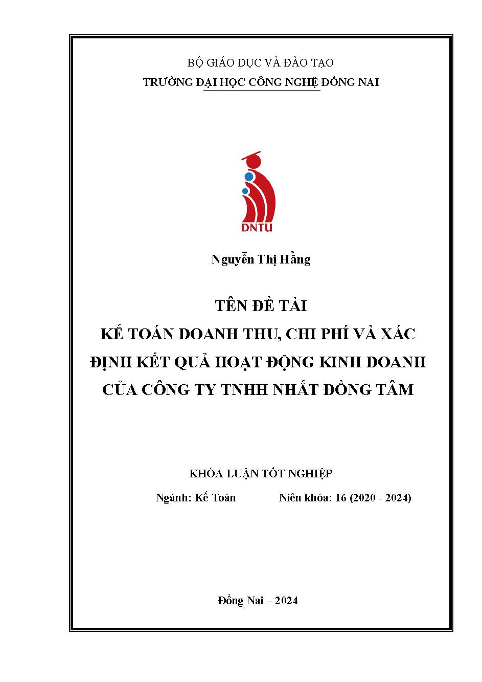 Kế toán doanh thu , chi phí và xác định kết quả hoạt động kinh doanh tại công ty TNHH Nhất Đồng Tâm