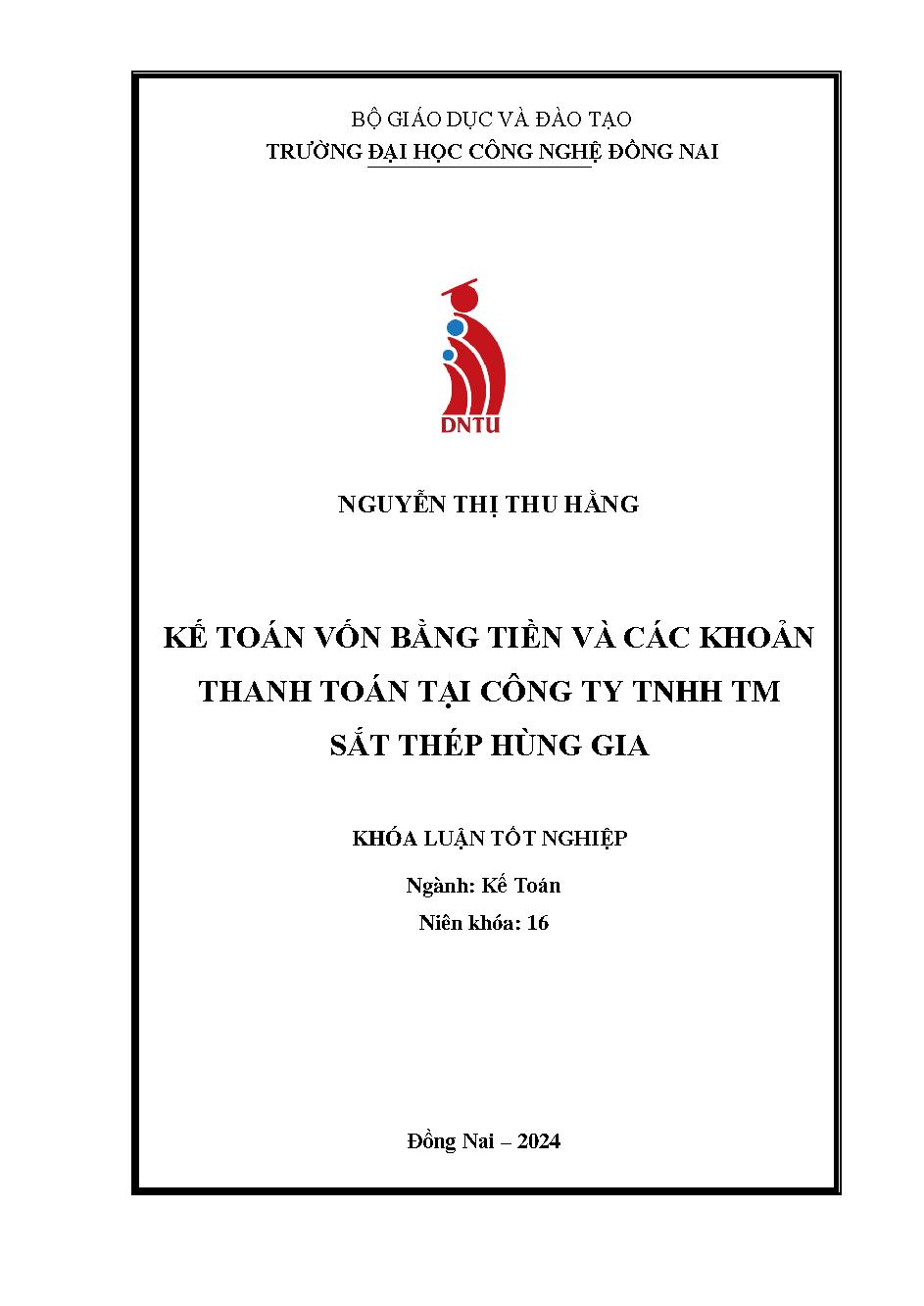 Kế toán vốn bằng tiền và các khoản thanh toán tại công ty TNHH TM sắt thép Hùng Gia