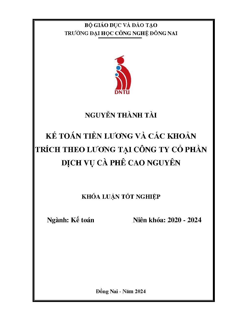 Kế toán tiền lương và các khoản trích theo lương tại công ty Cổ Phần Dịch Vụ Cà Phê Cao Nguyên