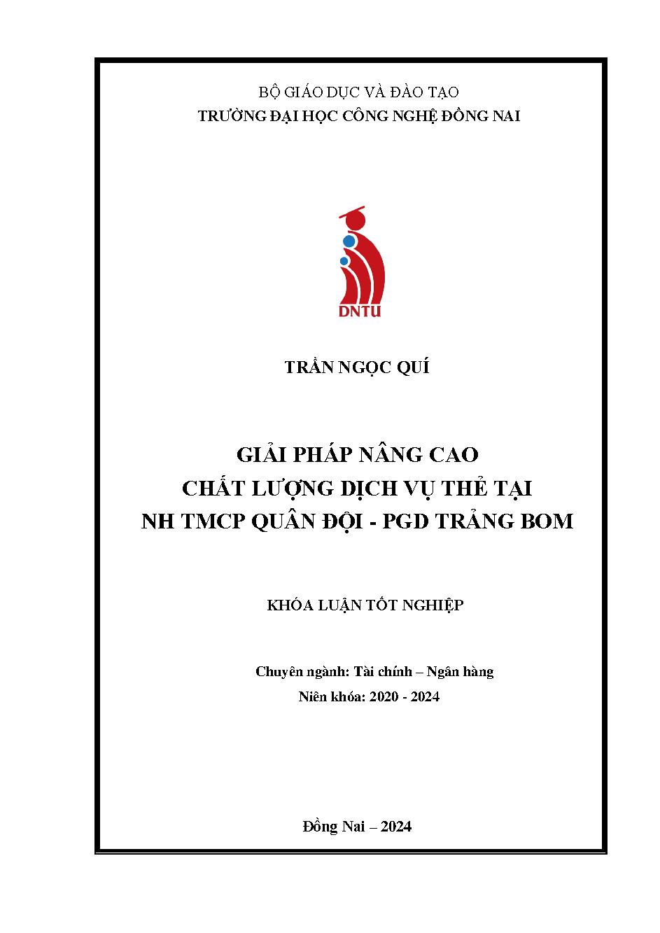 Giải pháp nâng cao chất lượng dịch vụ thẻ tại ngân hàng MB Bank - Chi nhánh Đồng Nai - PGD Trảng Bom