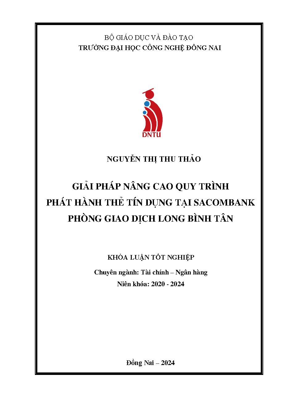 Giải pháp nâng cao quy trình phát hành thẻ tín dụng tai Sacombank - PGD Long Bình Tân