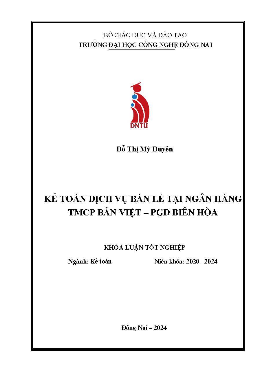 Kế toán dịch vụ bán lẻ tại Ngân hàng TMCP Bản Việt – PGD Biên Hòa