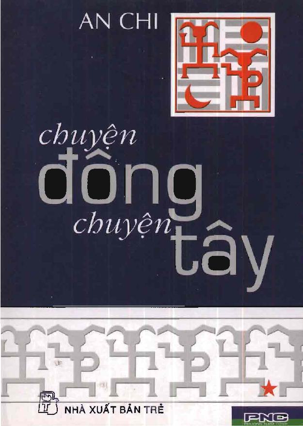 Chuyện Đông Chuyện Tây 1 – An Chi