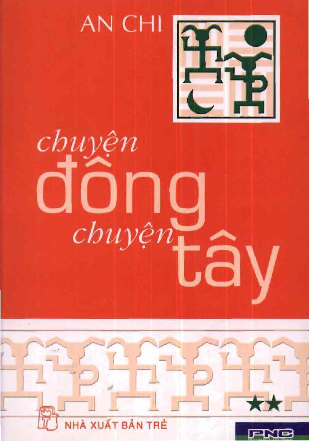 Chuyện Đông Chuyện Tây 2 – An Chi