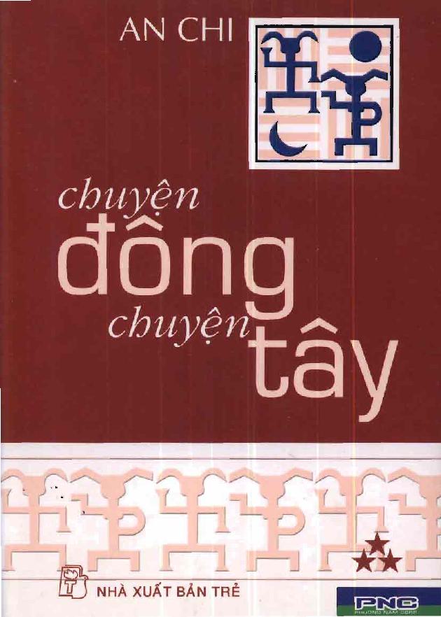 Chuyện Đông Chuyện Tây 3 – An Chi