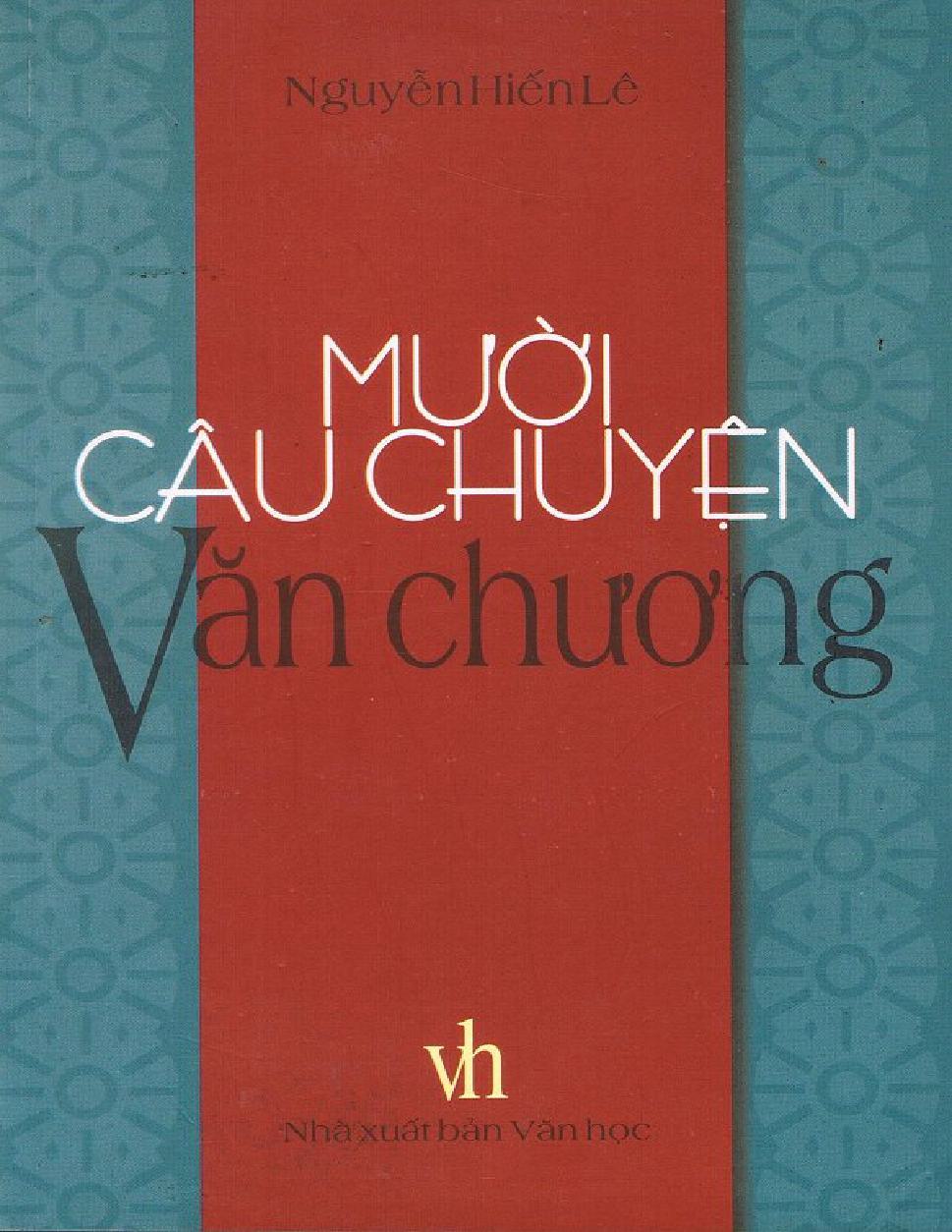 Mười Câu Chuyện Văn Chương – Nguyễn Hiến Lê