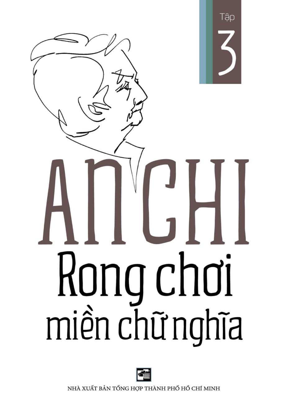 Rong Chơi Miền Chữ Nghĩa 3 – An Chi