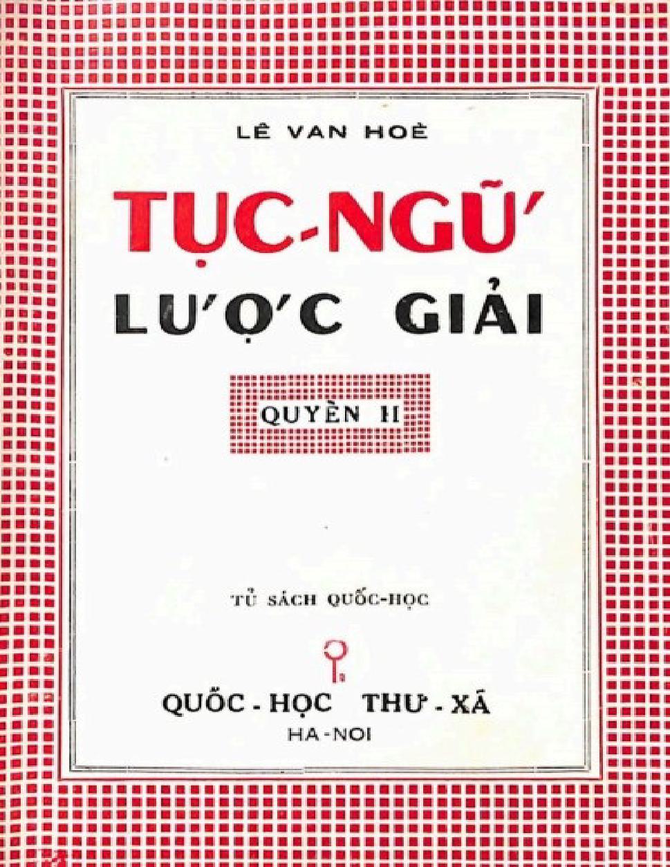 Tục Ngữ Lược Giải Quyển 2 – Lê Văn Hòe